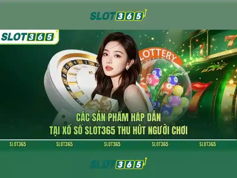slot365: nền tảng giải trí trực tuyến cho trò chơi slot