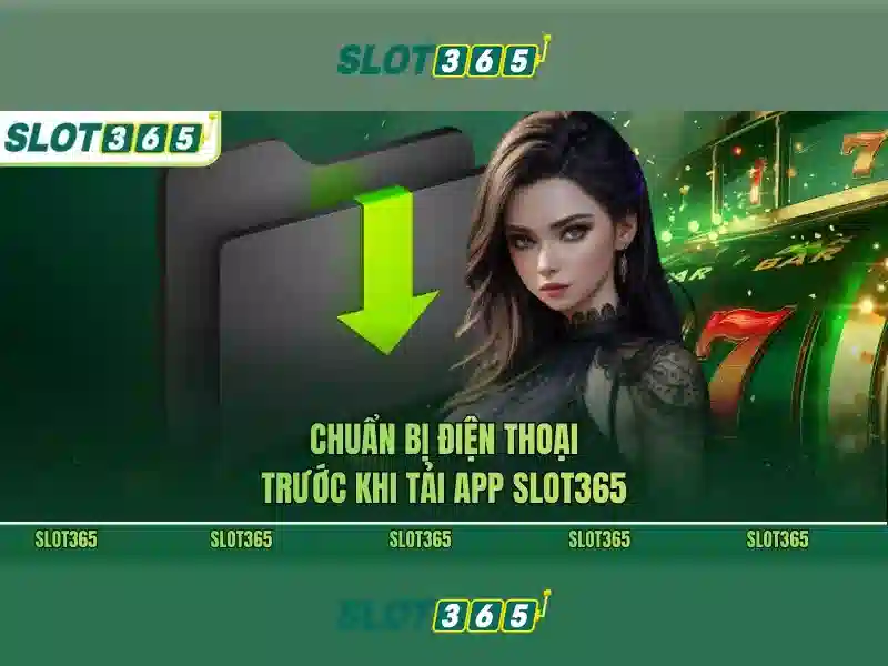 tải app slot365 – khám phá Slot365 vn và giftcode Slot365