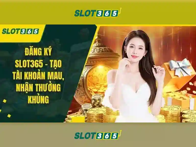 Slot365 - Tổng quan và Trải nghiệm sòng bạc trực tuyến