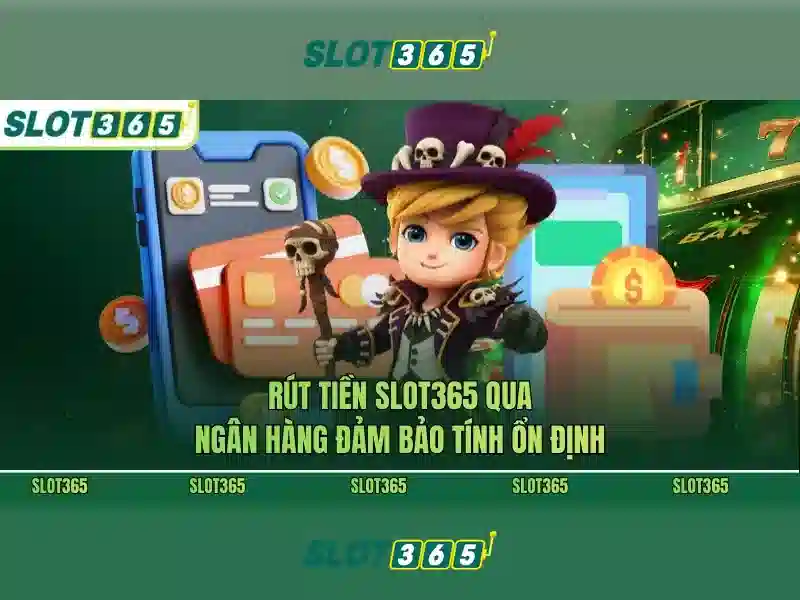 Slot365 - Khám phá trò chơi máy đánh bạc trực tuyến