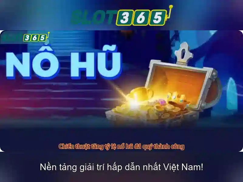 Slot365 - Trải nghiệm casino trực tuyến tại Việt Nam