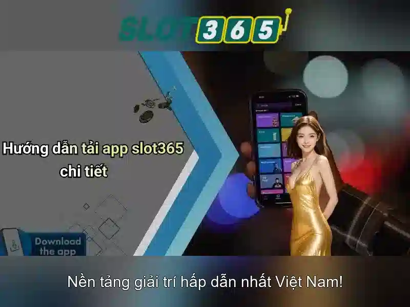 slot365: nền tảng giải trí trực tuyến cho trò chơi slot